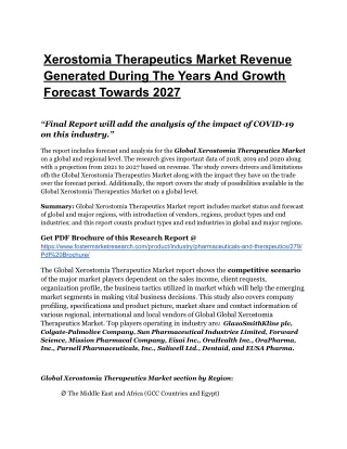 Xerostomia Therapeutics Market Revenue - Due To Increase In Huge Demand In This