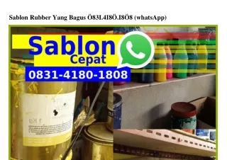 Sablon Rubber Yang Bagus Ö831–ㄐ18Ö–18Ö8{WA}