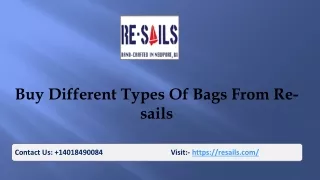 Buy Different Types Of Bags From Re-sails
