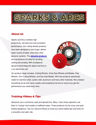High Performance Abrasive wheels | Sparks and Arcs