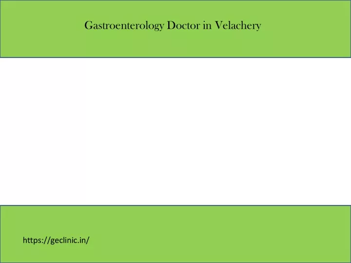 gastroenterology doctor in velachery
