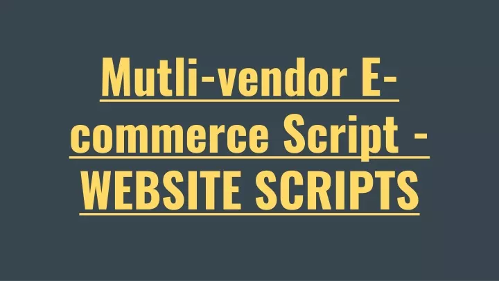 mutli vendor e commerce script website scripts