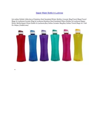 Sipper Water Bottle In Lucknow