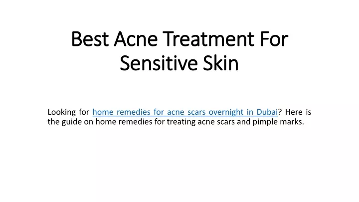 best acne treatment for sensitive skin