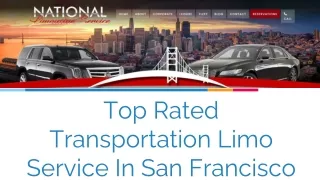 Top Rated Transportation Limo Service In San Francisco