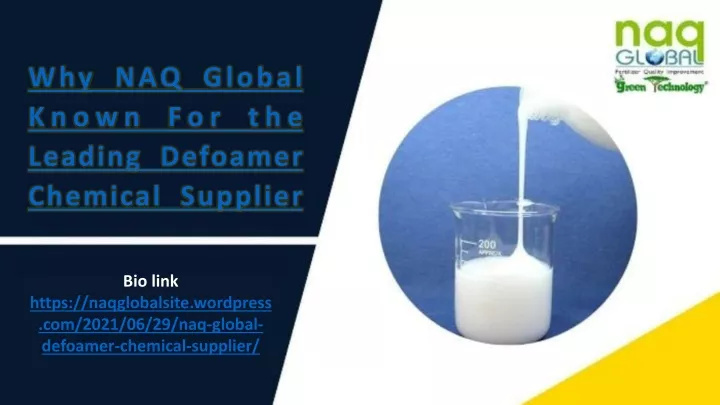 why naq global known for the leading defoamer