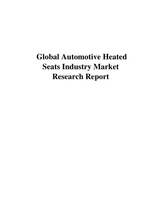 Global_Automotive_Heated_Seats_Markets-Futuristic_Reports