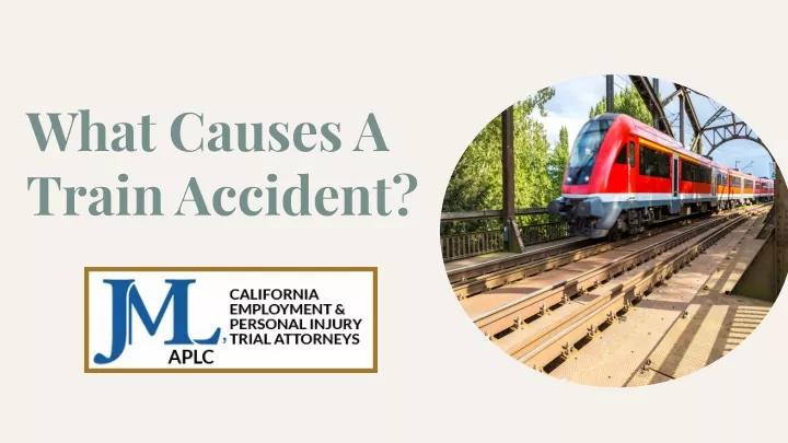 what causes a train accident