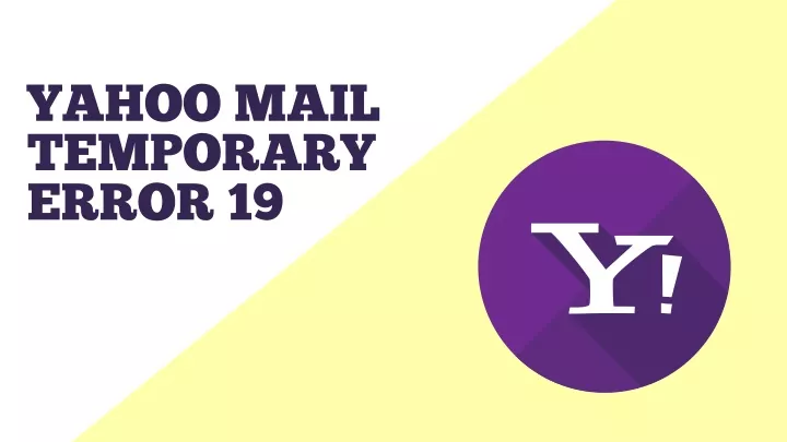 yahoo mail temporary error 19