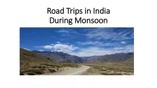 road trips in india during monsoon