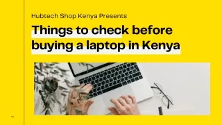 Things to check before buying a laptop in Kenya
