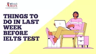 Things to do in last week before IELTS Test