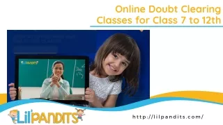 Online Doubt Cearing Classes for class 7 to 12th