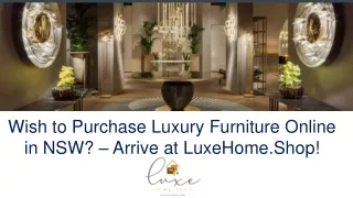 Want to Procure Hamptons Style Furniture in Brisbane? – Access LuxeHome.Shop!