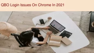 QBO Login Issues On Chrome In 2021