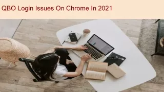 PPT QBO Login Issues On Chrome In 2021