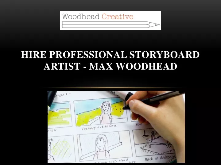 hire professional storyboard artist max woodhead