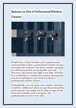 Reasons to Hire A Professional Window Cleaner