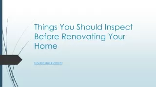 Things You Should Inspect Before Renovating Your Home