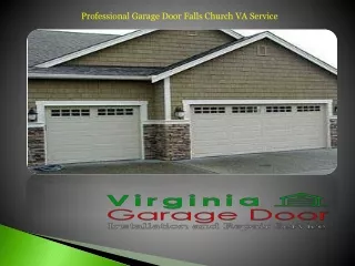 Professional Garage Door Falls Church VA Service