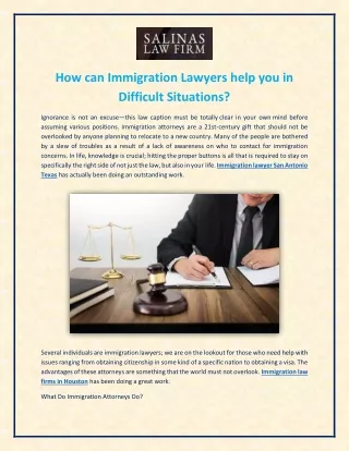 How can Immigration law firms in Houston help you in Difficult Situations