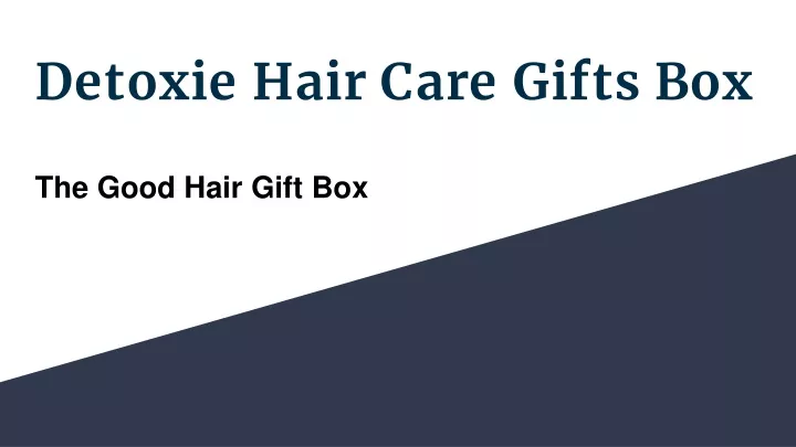 detoxie hair care gifts box