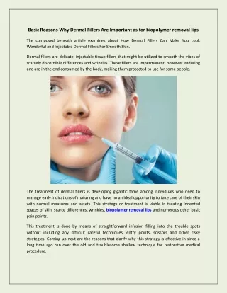 Basic Reasons Why Dermal Fillers Are Important as for biopolymer removal lips