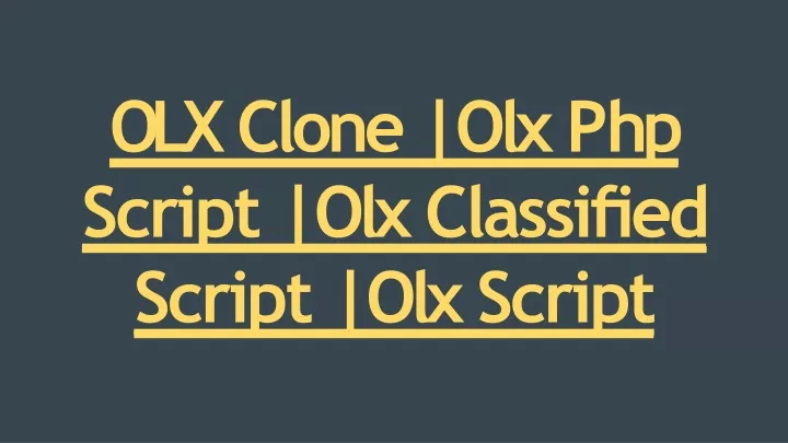OLX Clone Script - OLX Classifieds Clone