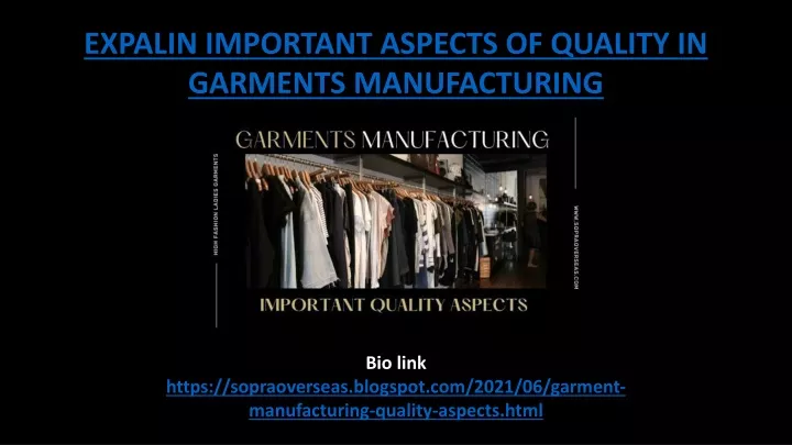 expalin important aspects of quality in garments