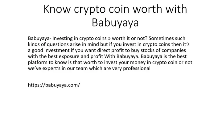 know crypto coin worth with babuyaya