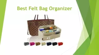 Best Felt Bag Organizer