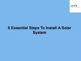 6 essential steps to install a solar system