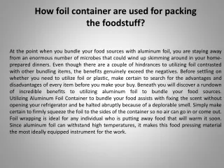 How foil container are used for packing the foodstuff