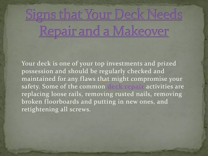 signs that your deck needs repair and a makeover