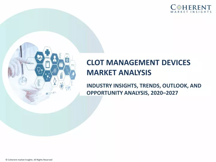 clot management devices market analysis