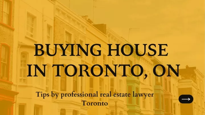 buying house in toronto on