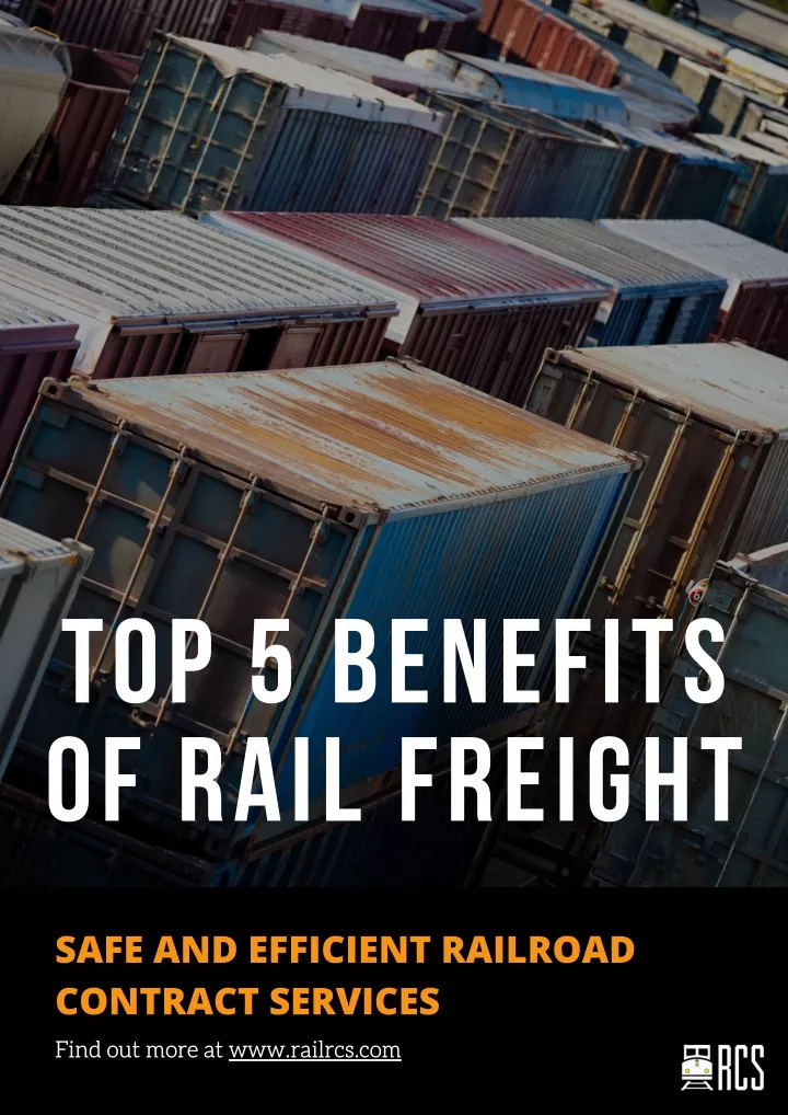 top 5 benefits of rail freight