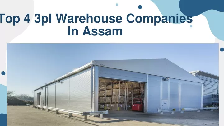 top 4 3pl warehouse companies in assam