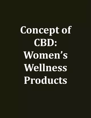 The Concept of CBD Women’s Wellness