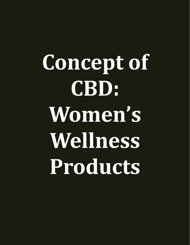 concept of cbd women s wellness products