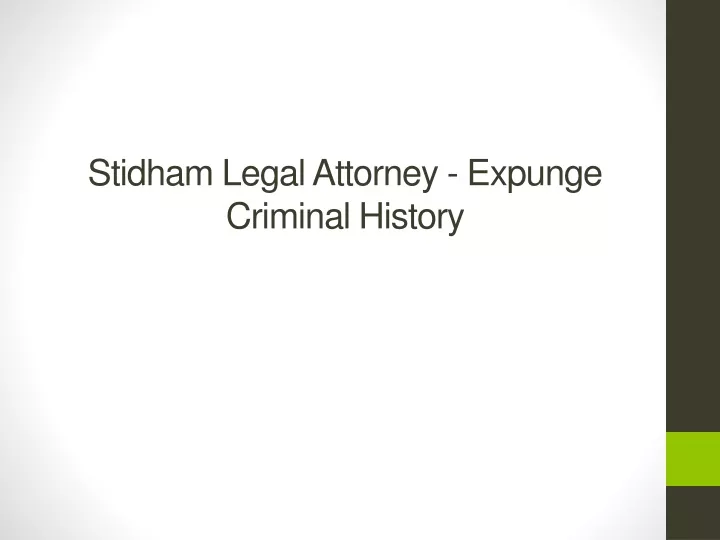 stidham legal attorney expunge criminal history
