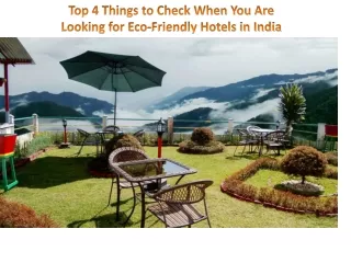 Top 4 Things to Check When You Are Looking for Eco-Friendly Hotels in India