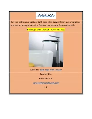 get the optimum quality of bath taps with shower