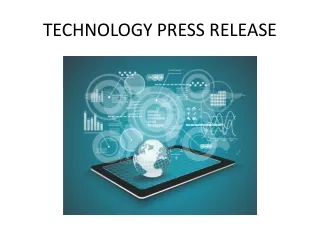 TECHNOLOGY PRESS RELEASE