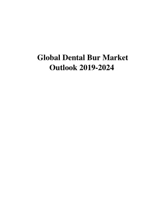 Global_Dental_Bur_Markets-Futuristic_Reports