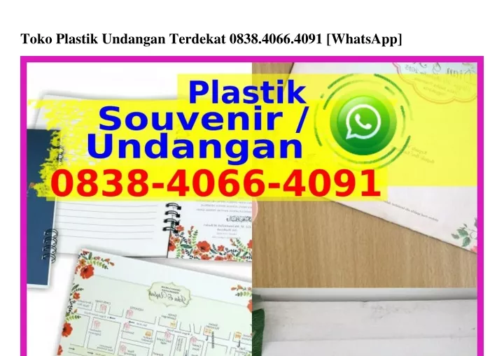 toko plastik undangan terdekat 0838 4066 4091