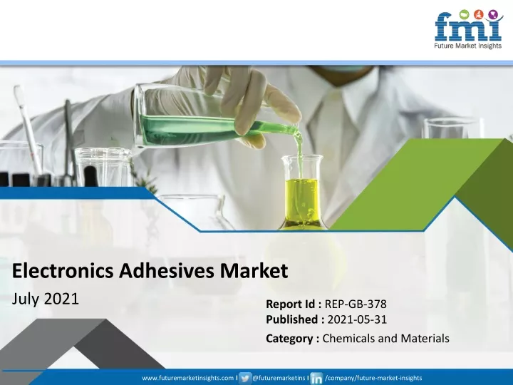 electronics adhesives market july 2021