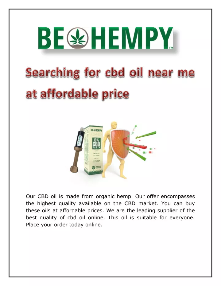 our cbd oil is made from organic hemp our offer