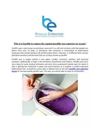 Why is it feasible to contact the reputed paraffin wax exporters in Assam