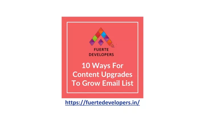 10 ways for content upgrades to grow email list